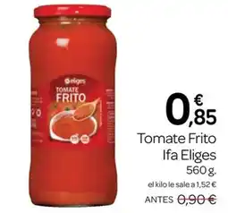 Supermercados El Jamón Ifa Eliges Tomate Frito oferta
