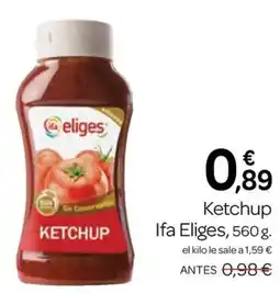 Supermercados El Jamón Ifa Eliges ketchup oferta