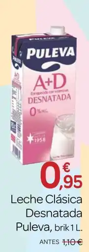 Supermercados El Jamón Puleva Leche Clásica Desnatada oferta