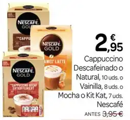 Supermercados El Jamón Nescafé Cappuccino Descafeinado o Natural Vainilla Mocha o Kit Kat oferta