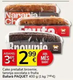 Supermercados Charter Ballarà cake pretallat brownie, taronja-xocolata o fruita oferta