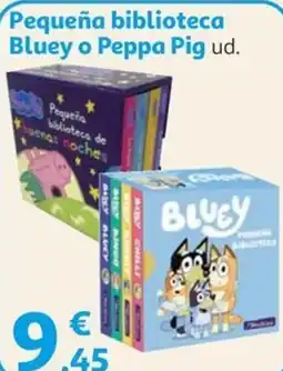 Alcampo Pequeña biblioteca Bluey o Peppa Pig oferta