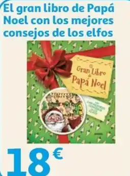 Alcampo El gran libro de Papá Noel con los mejores consejos de los elfos oferta