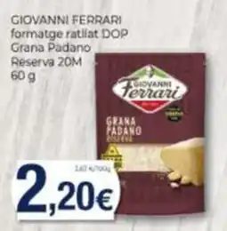 Supermercats Jespac giovanni ferrari formatge ratllat dop grana padano reserva 20m oferta