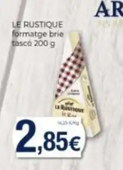 Supermercats Jespac Le Rustique formatge brie tascó oferta