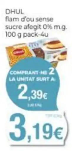 Supermercats Jespac Dhul flam d'ou sense sucre afegit oferta