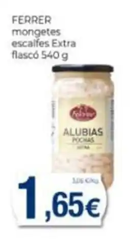 Supermercats Jespac Ferrer alubias pochas extra oferta