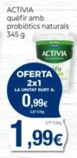 Supermercats Jespac Activia quèfir amb probiòtics naturals oferta