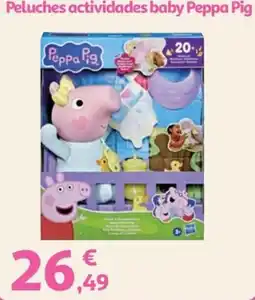 Alcampo Peppa Pig peluches actividades baby oferta