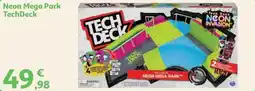 Alcampo TechDeck Neon Mega Park oferta