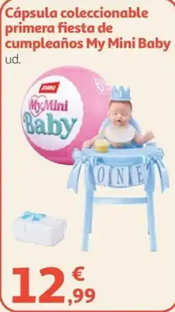 Alcampo My Mini Baby cápsula coleccionable primera fiesta de cumpleaños oferta