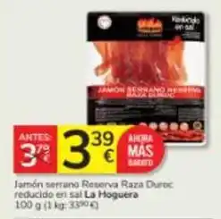 Consum La hoguera - jamon serrano reserva raza duroc reducido en sal oferta