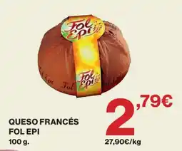Hipercor Fol Epi queso francés oferta