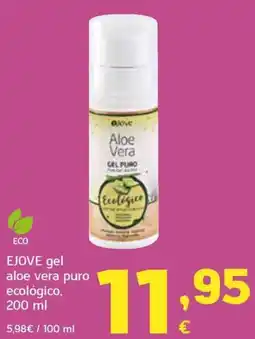 HiperDino EJOVE gel aloe vera puro ecológico oferta