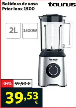 Alcampo taurus batidora de vaso prior inox 1500 oferta