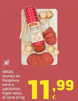 HiperDino Argal chorizo de Pamplona extra o salchichón Figón extra oferta
