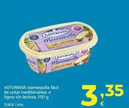 HiperDino Asturiana - mantequilla facil de untar mediterranea o ligera sin lactosa oferta