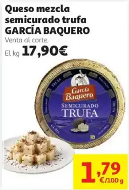Alcampo García Baquero queso mezcla semicurado trufa oferta