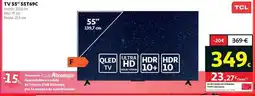 Alcampo Tcl - tv 55 55t69c oferta