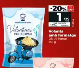 Dia Dia Al Punto volants amb formatge oferta
