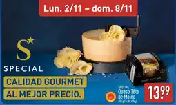 ALDI Special Queso Tête de Moine oferta