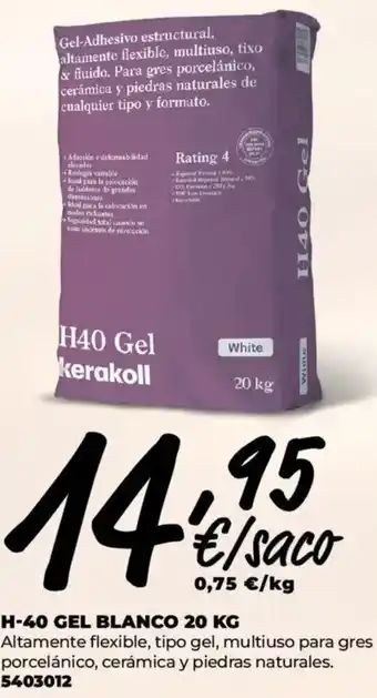 Kerakoll H-40 GEL BLANCO