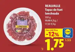 Lidl Realvalle tapas de fuet loncheado oferta