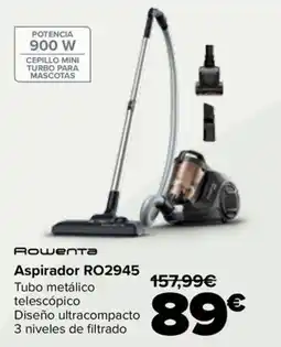 Carrefour Rowenta Aspirador RO2945 oferta