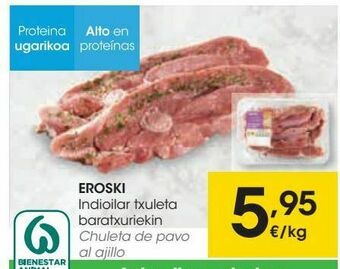 Eroski Eroski chuleta de pavo al ajillo oferta