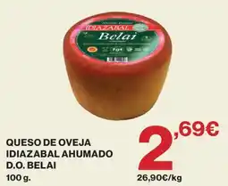 Hipercor Idiazabal Belai queso de oveja ahumado oferta