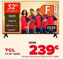 Carrefour Tcl tv 32" 32s5l oferta
