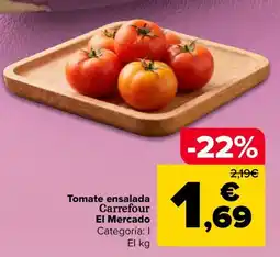 Carrefour Carrefour Tomate ensalada oferta