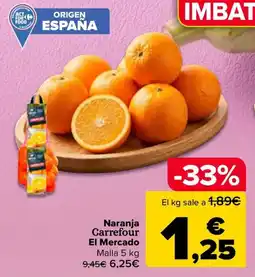 Carrefour Naranja Carrefour El Mercado oferta