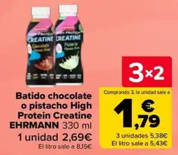 Carrefour Ehrmann batido chocolate o pistacho high protein creatine oferta