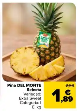 Carrefour Piña DEL MONTE Selecta oferta