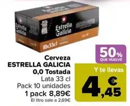 Carrefour Estrella Galicia 0,0 Tostada oferta