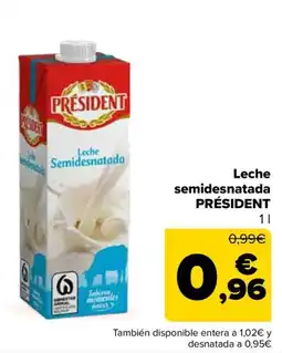 Carrefour Président leche semidesnatada oferta