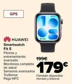 Carrefour Huawei - smartwatch fit 5 oferta
