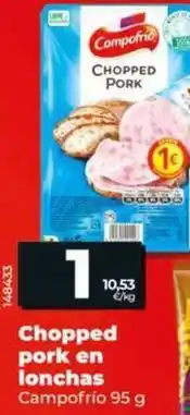 Dia Campofrío - chopped pork en lonchas oferta