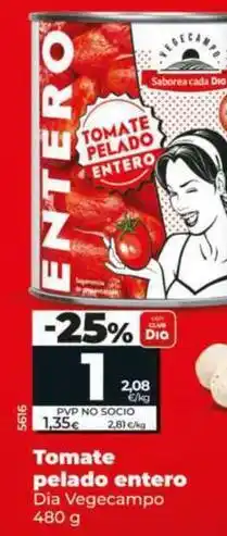 Dia Dia vegecampo - tomate pelado entero oferta