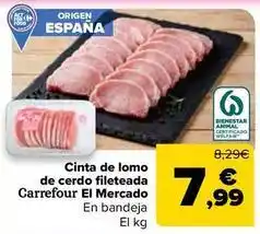 Carrefour Express Carrefour - cinta de lomo de cerdo fileteada el mercado oferta