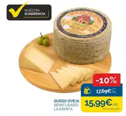 Cash Ecofamilia La Ermita queso oveja semicurado oferta