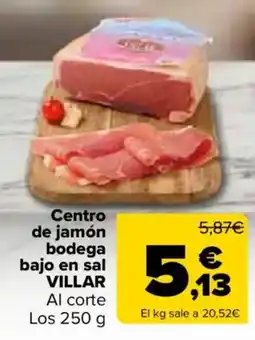 Carrefour Market Villar centro de jamón bodega bajo en sal oferta