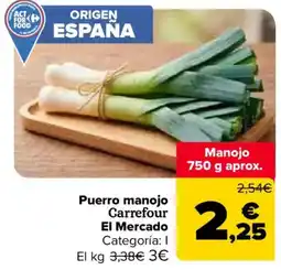 Carrefour Market Carrefour Puerro manojo oferta