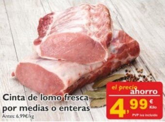 Supermercados La Despensa Cinta de Lomo Fresca Por Medias o Enteras oferta