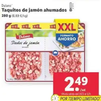 Lidl Dulano Taquitos de jamón ahumados 280g oferta
