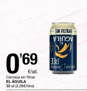 SPAR El Aguila Cerveza sin filtrar 33cl oferta