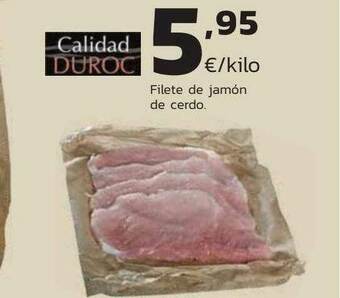 Supermercados Lupa Filete De Jamón De Cerdo oferta