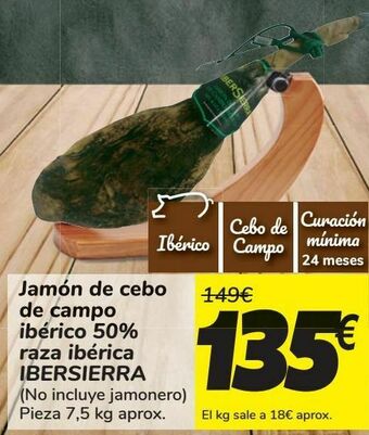 Carrefour Jamón de cebo de campo ibérico 50% raza ibérica ibersierra oferta