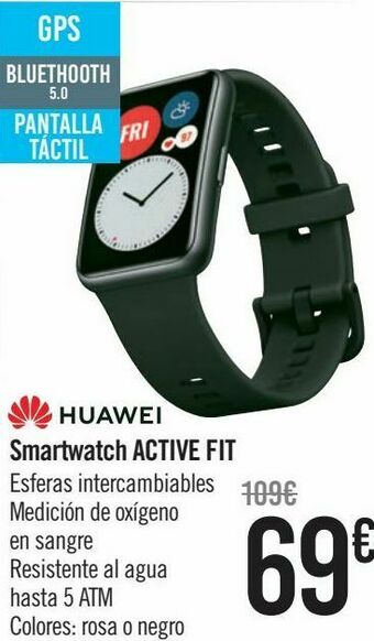 Carrefour Huawei smartwatch active fit oferta